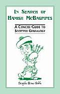 In Search of Hamish McBagpipes: A Concise Guide to Scottish Genealogy