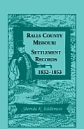 Ralls County, Missouri, Settlement Records, 1832-1853