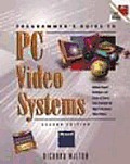 Programmers Guide To PC Video Systems 2nd Edition