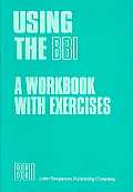 Using the BBI Combinatory Dictionary of English: A Workbook with Exercises