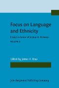 Language & Ethnicity: Focusschrift in Honor of Joshua A. Fishman on the Occasion of His 65th Birthday, Vol. 2