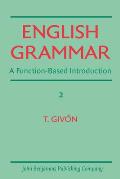 English Grammar A Function Based In Volume 2