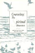 Counseling The Spiritual Dimension