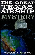 Great Texas Airship Mystery