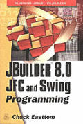 Jbuilder 8 JFC & Swing Programming