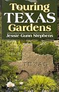 Touring Texas Gardens