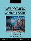 Overcoming Anxiety at Work