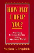 How May I Help You Providing Personal Se