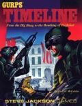 Timeline: From The Big Bang To The Bombing Of Baghdad: GURPS RPG: SJG 6513