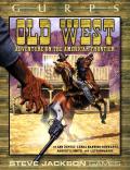 Old West: Adventure On The American Frontier: GURPS RPG: SJG 6044