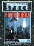 GURPS Transhuman Space Fifth Wave