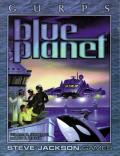 Blue Planet: GURPS RPG: SJG 6721