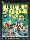 Gurps Allstar Jam 2004