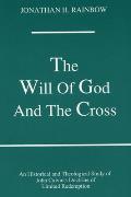 The Will of God and the Cross