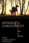 Animals and Christianity: A Book of Readings