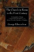 The Church in Rome in the First Century