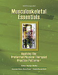Musculoskeletal Essentials: Applying the Preferred Physical Therapist Practice Patterns(sm)
