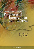 Athlectic Trainers Guide To Psychosocial Intervention & Referral