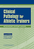 Clinical Pathology for Athletic Trainers Recognizing Systemic Disease