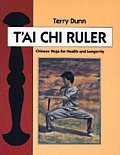 Tai Chi Ruler Chinese Yoga For Health & Longevity