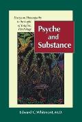 Psyche & Substance Essays on Homeopathy in the Light of Jungian Psychology