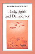 Body Spirit & Democracy