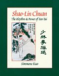 Shao Lin Chuan The Rhythm & Power of Tan Tui