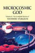 Microcosmic God Volume 2 Complete Stories Of