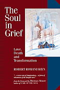Soul in Grief Love Death & Transformation
