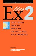 Ex 2 Functional Exercise Program for Head & Neck Problems Dialogues in Contemporary Rehabilitation for Prevention & Care