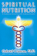 Spiritual Nutrition Six Foundations for Spiritual Life & the Awakening of Kundalini