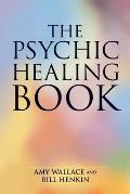 Psychic Healing Book 25th Edition