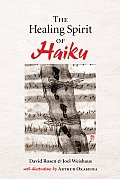 Healing Spirit Of Haiku