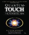 Quantum Touch The Power To Heal
