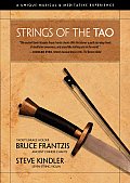 Strings of the Tao A Unique Musical & Meditative Experience