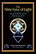 Nine Eyes of Light Ascension Keys from Egypt