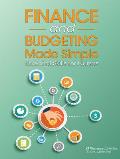 Finance and Budgeting Made Simple: Essential Skills for Nurses