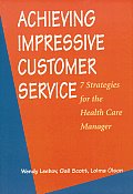 Achieving Impressive Customer Service