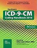 ICD-9-CM Coding Handbook, with Answers, 2010 Revised Edition