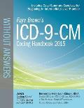 ICD-9-CM Coding Handbook Without Answers 2015