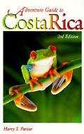 Adventure Guide To Costa Rica 3rd Edition