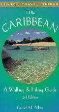 Caribbean Walking & Hiking Guide 3rd Edition