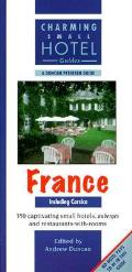 Charming Small Hotel Guide France 9th Edition