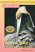 Adventure Guide To Tampa Bay 2nd Edition
