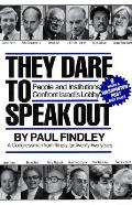 They Dare To Speak Out People & Institut