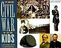 The Civil War for Kids: A History with 21 Activities Volume 14