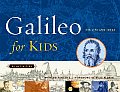 Galileo for Kids His Life & Ideas 25 Activities