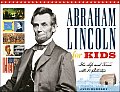 Abraham Lincoln for Kids His Life & Times with 21 Activities