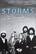 Storms My Life with Lindsey Buckingham & Fleetwood Mac