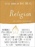 Little Book Of Big Ideas Religion